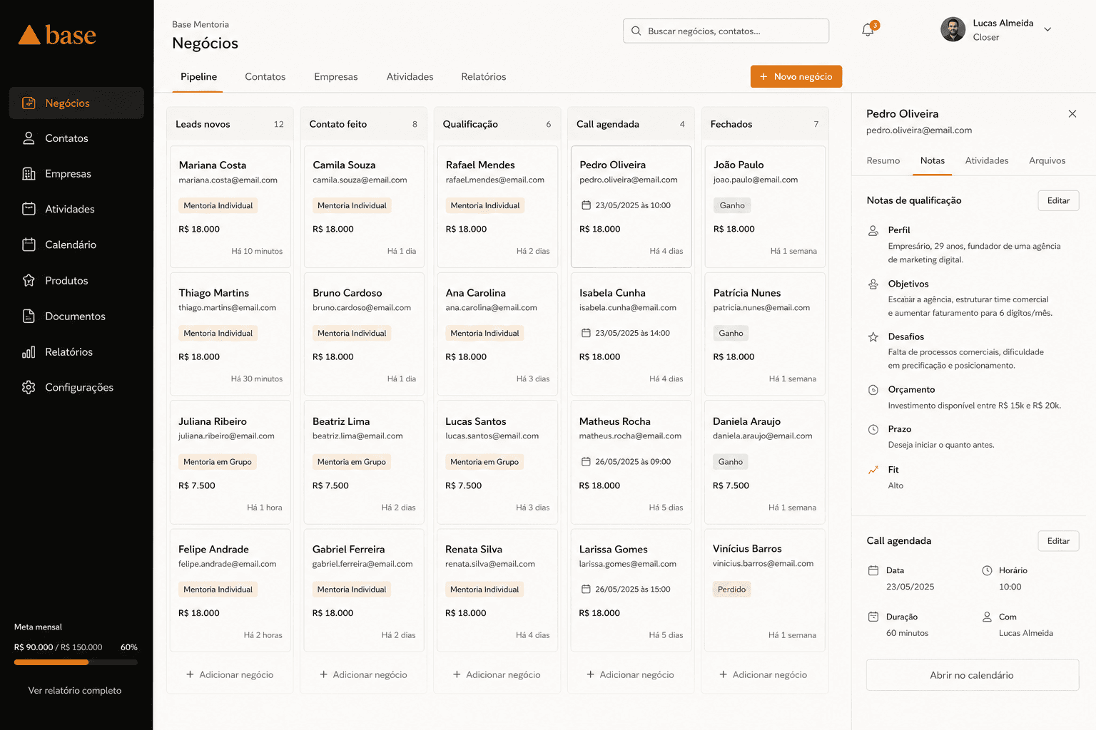 Mentoria: Qualificação, agenda, CRM, follow-up e conteúdo no mesmo fluxo.